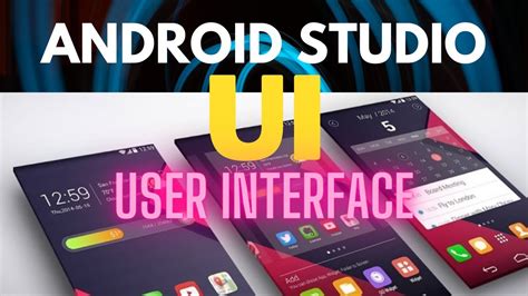 User Interface in Android Studio